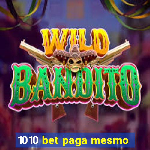 1010 bet paga mesmo